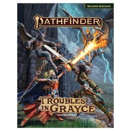 Pathfinder 2nd Edition: Adventure: Troubles in Grayce