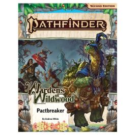 Pathfinder 2nd Edition: Adventure Path: Pactbreaker Wardens of Wildwood 1/3