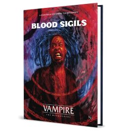 Vampire the Masquerade: Blood Sigils Sourcebook