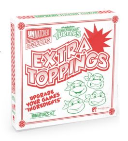 Unmatched Adventures: Teenage Mutant Ninja Turtles - Extra Toppings Upgraded Miniatures Set