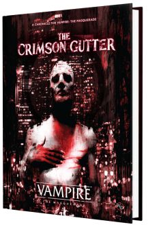 Vampire The Masquerade: Role Playing Game - The Crimson Gutter Chronicle Book
