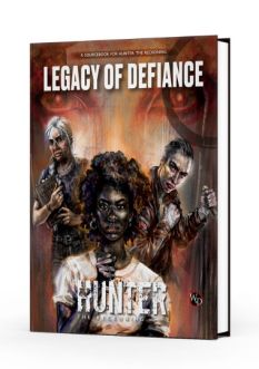Hunter The Reckoning Role Playing Game: Legacy of Defiance
