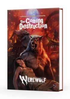 Werewolf The Apocalypse: Role Playing Game - The Coming Destruction