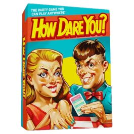How Dare You?