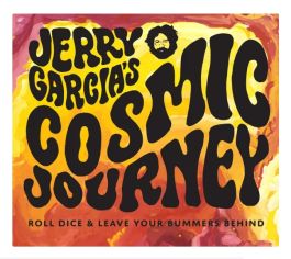 Jerry Garcia`s Cosmic Journey