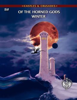 Castles & Crusades: Adventure: S5 The Horned God's Winter