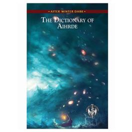 Castles & Crusades: The Dictionary of Aihrde