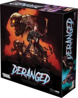 Deranged