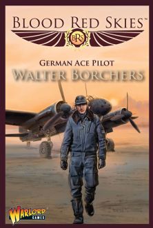 Blood Red Skies: German Ace Pilot - Walter Borchers