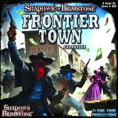 FFP0706 Flying Frog Productions Shadows of Brimstone: Frontier Town Expansion